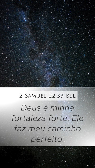 2 Samuel 22:33 BSL Bible Verse Image