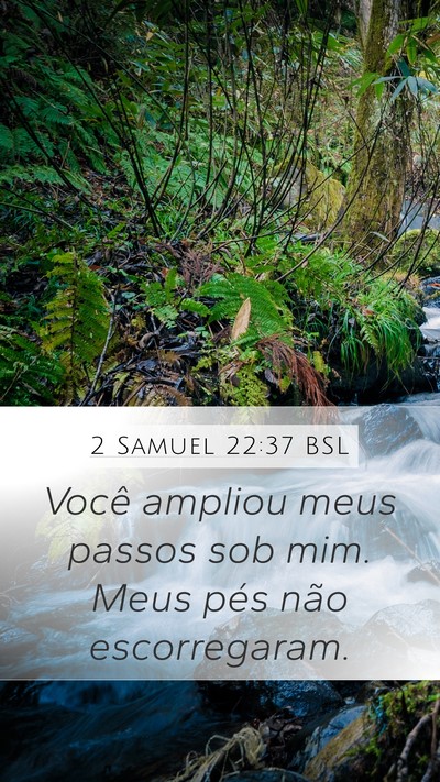 2 Samuel 22:37 BSL Bible Verse Image