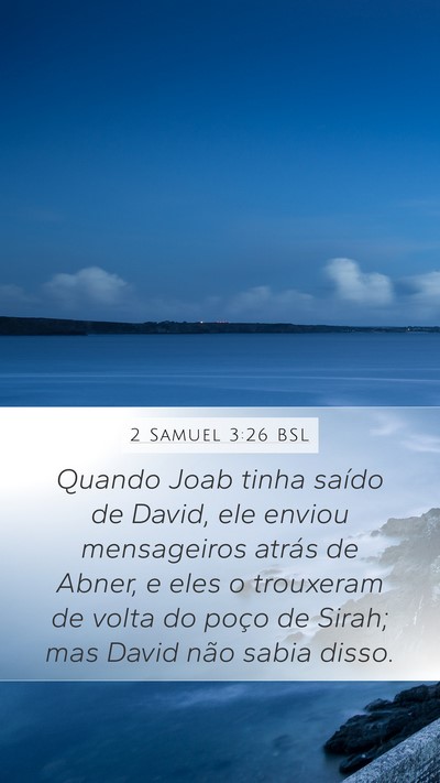2 Samuel 3:26 BSL Bible Verse Image