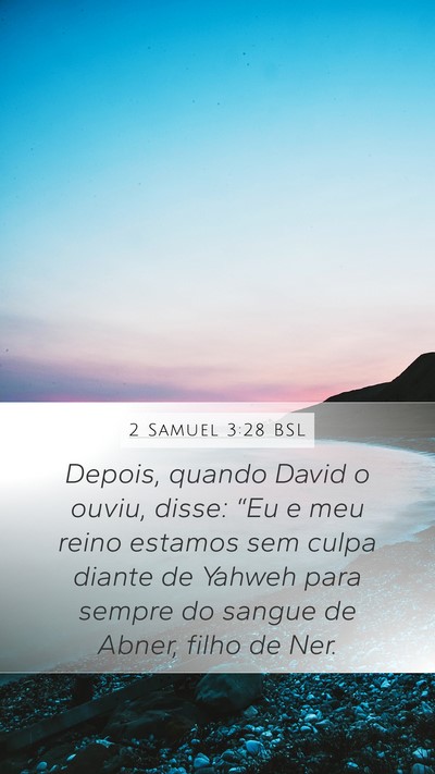 2 Samuel 3:28 BSL Bible Verse Image