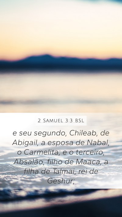 2 Samuel 3:3 BSL Bible Verse Image