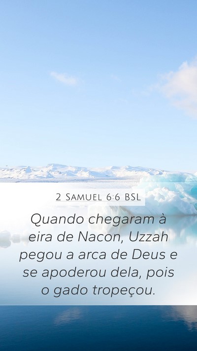 2 Samuel 6:6 BSL Bible Verse Image