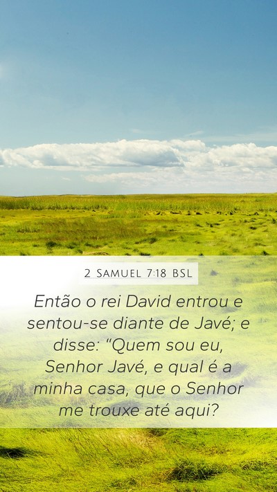 2 Samuel 7:18 BSL Bible Verse Image