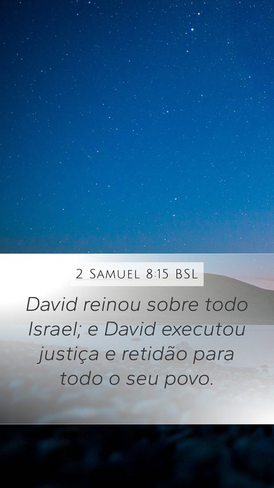 2 Samuel 8:15 BSL Bible Verse Image