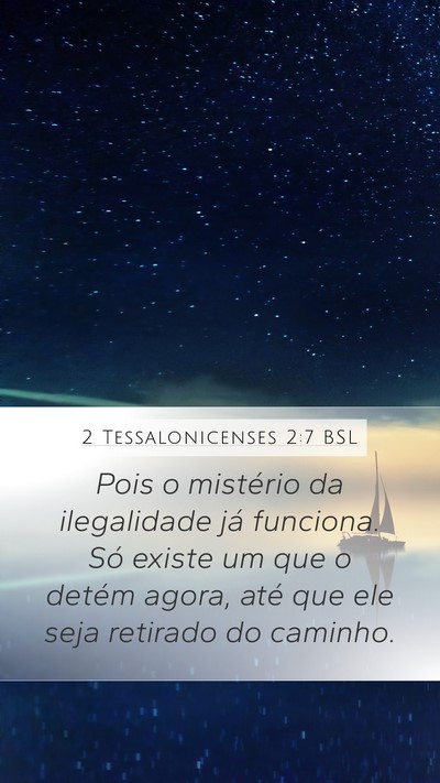 2 Tessalonicenses 2:7 BSL Bible Verse Image