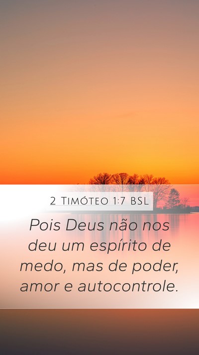 2 Timóteo 1:7 BSL Bible Verse Image