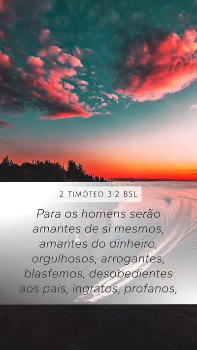 2 Timóteo 3:2 BSL Bible Verse Image