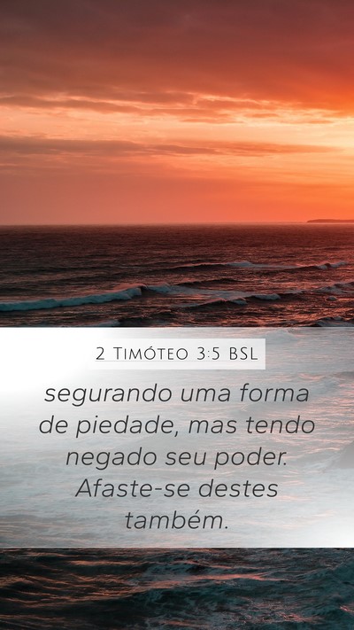 2 Timóteo 3:5 BSL Bible Verse Image