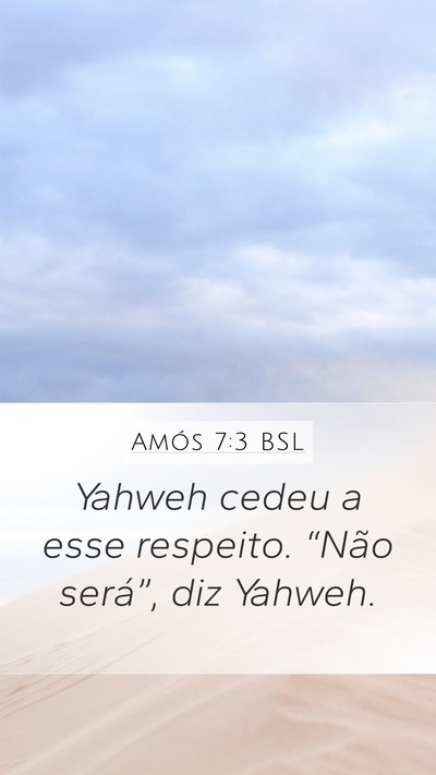 Amós 7:3 BSL Bible Verse Image
