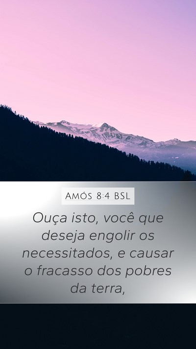 Amós 8:4 BSL Bible Verse Image