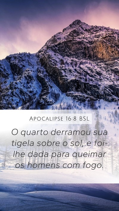 Apocalipse 16:8 BSL Bible Verse Image