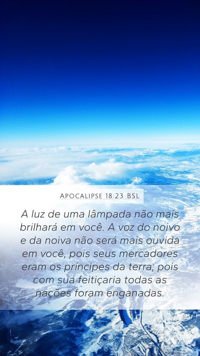 Apocalipse 18:23 BSL Bible Verse Image