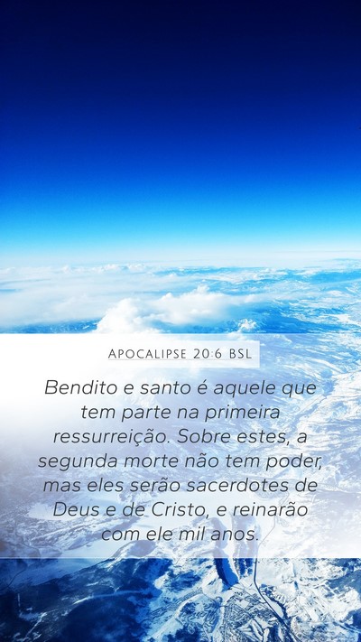 Apocalipse 20:6 BSL Bible Verse Image