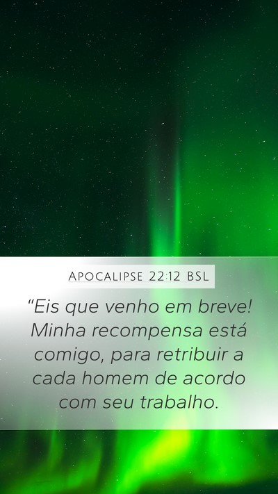Apocalipse 22:12 BSL Bible Verse Image