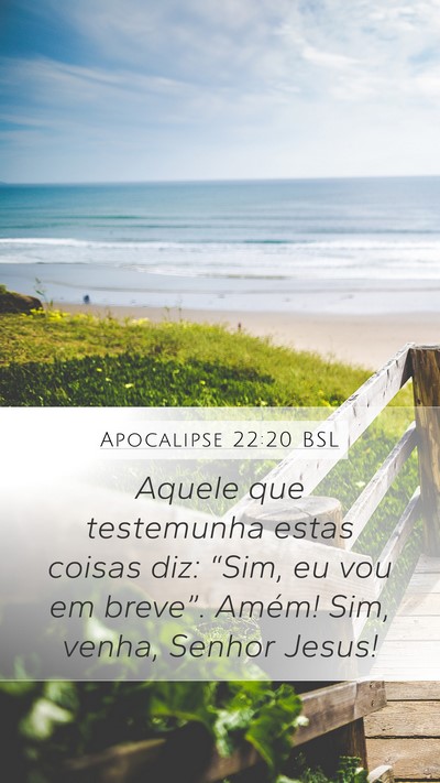 Apocalipse 22:20 BSL Bible Verse Image