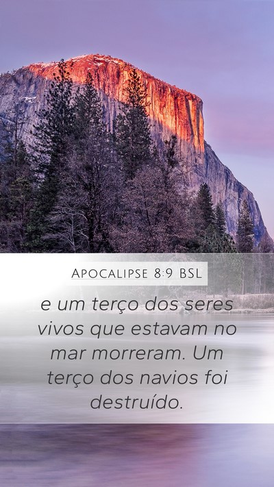 Apocalipse 8:9 BSL Mobile Phone Wallpaper - e um terço dos seres vivos que estavam no mar - Mobile Bible Verse Wallpaper