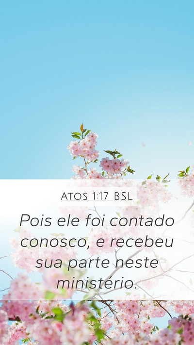 Atos 1:17 BSL Bible Verse Image