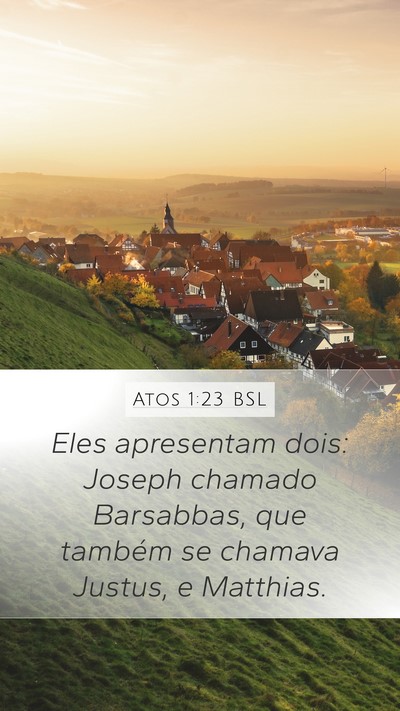 Atos 1:23 BSL Bible Verse Image