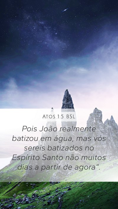 Atos 1:5 BSL Bible Verse Image