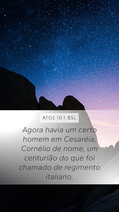 Atos 10:1 BSL Bible Verse Image