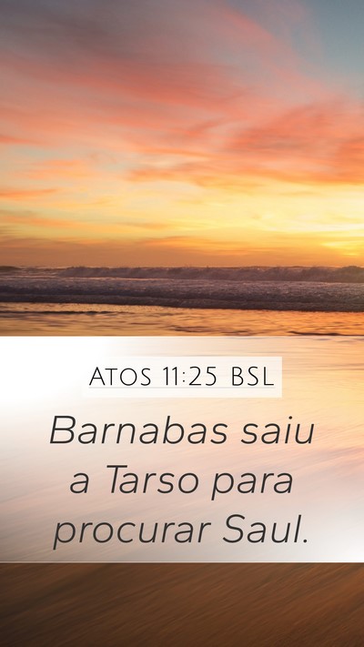 Atos 11:25 BSL Bible Verse Image