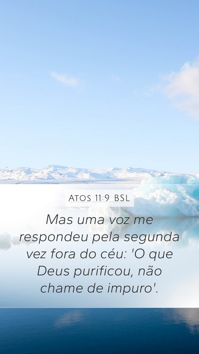 Atos 11:9 BSL Bible Verse Image
