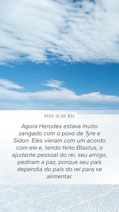 Atos 12:20 BSL Bible Verse Image