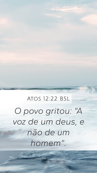 Atos 12:22 BSL Bible Verse Image