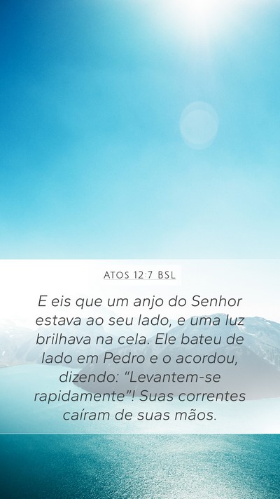 Atos 12:7 BSL Bible Verse Image