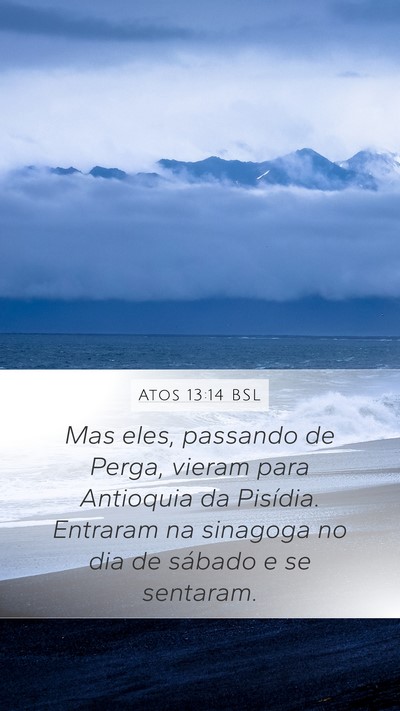Atos 13:14 BSL Bible Verse Image
