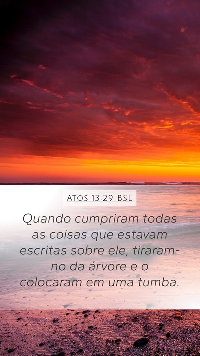 Atos 13:29 BSL Bible Verse Image