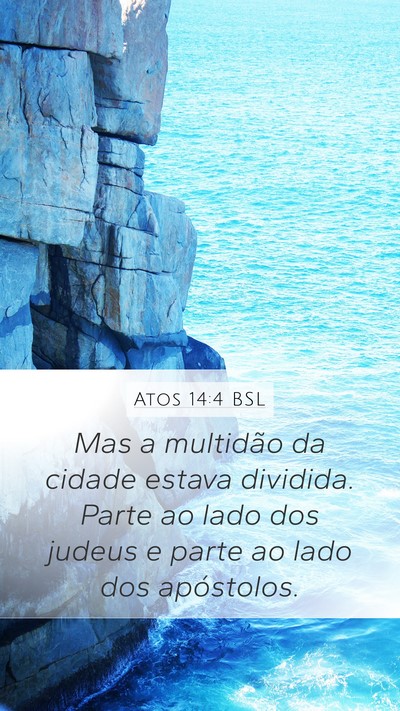 Atos 14:4 BSL Bible Verse Image