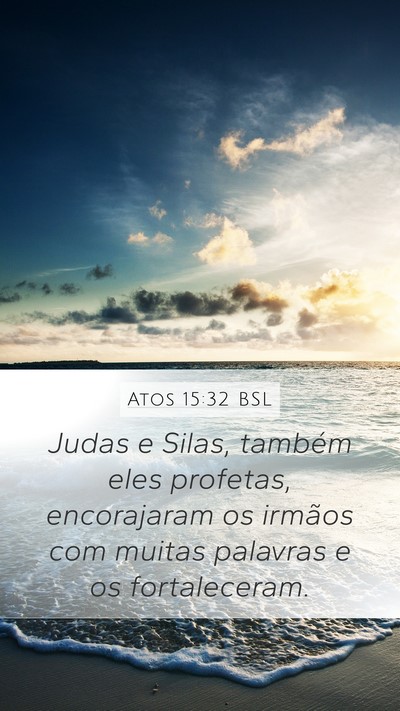 Atos 15:32 BSL Bible Verse Image