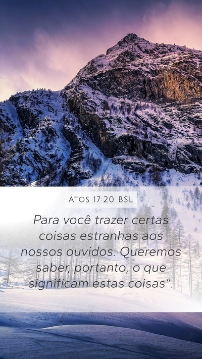Atos 17:20 BSL Bible Verse Image