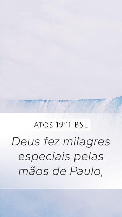 Atos 19:11 BSL Bible Verse Image