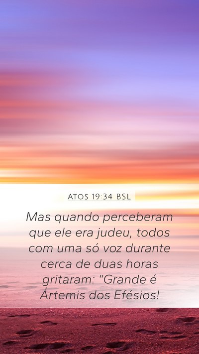 Atos 19:34 BSL Bible Verse Image
