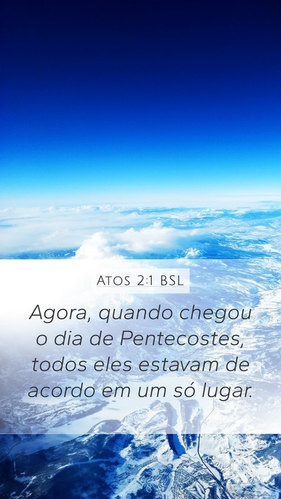 Atos 2:1 BSL Bible Verse Image
