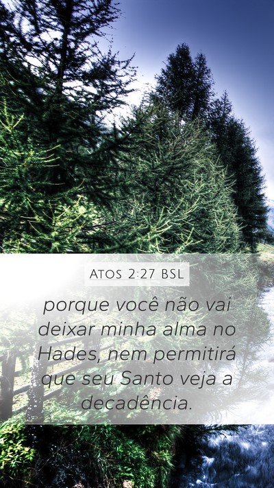 Atos 2:27 BSL Bible Verse Image