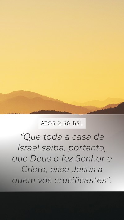 Atos 2:36 BSL Bible Verse Image