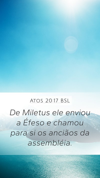 Atos 20:17 BSL Bible Verse Image