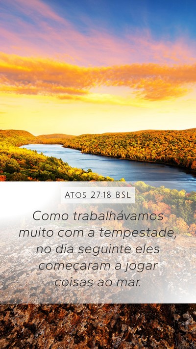 Atos 27:18 BSL Bible Verse Image