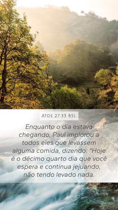 Atos 27:33 BSL Bible Verse Image