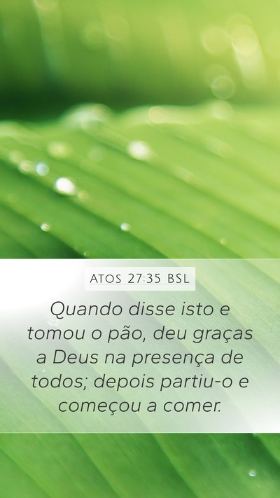 Atos 27:35 BSL Bible Verse Image