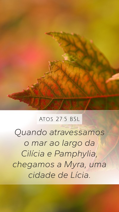 Atos 27:5 BSL Bible Verse Image