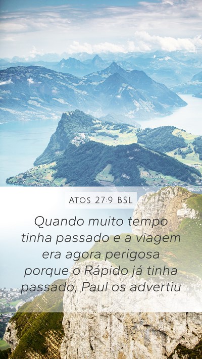 Atos 27:9 BSL Bible Verse Image