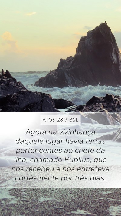 Atos 28:7 BSL Bible Verse Image