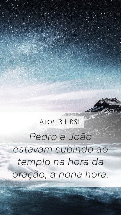 Atos 3:1 BSL Bible Verse Image