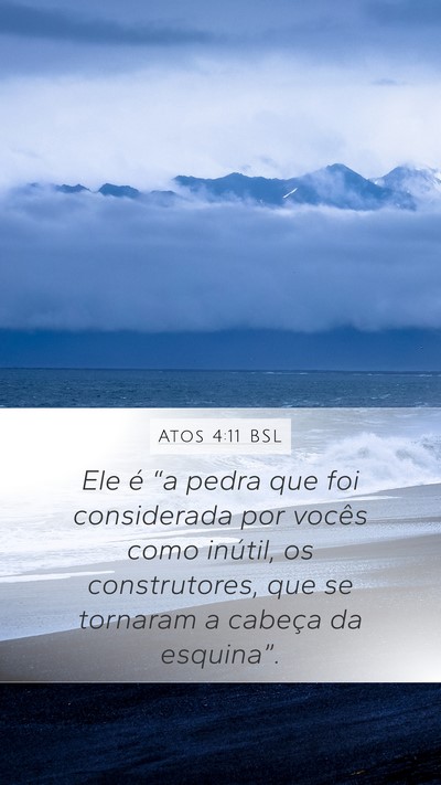 Atos 4:11 BSL Bible Verse Image