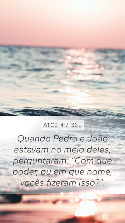 Atos 4:7 BSL Bible Verse Image