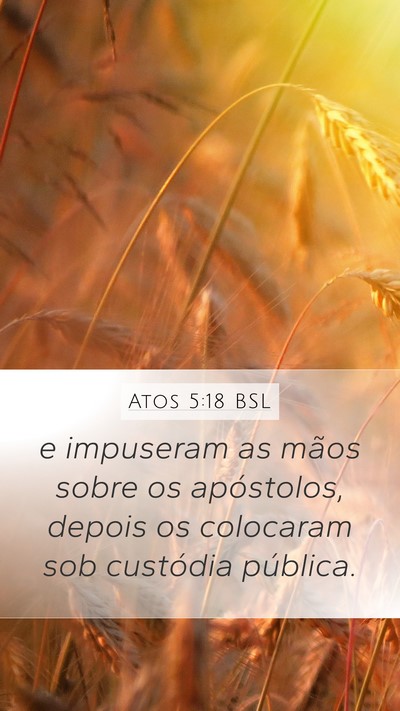 Atos 5:18 BSL Bible Verse Image